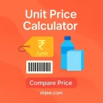 Unit Price Calculator – Cost per Item or Quantity